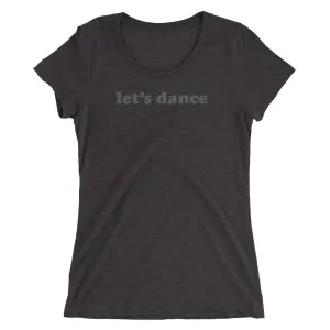 Let's Dance - Ladies' short sleeve t-shirt